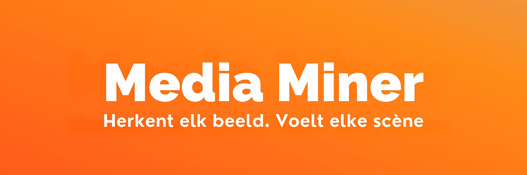 Media Miner logo Mediahuis herkent elk beeld. voelt elke scène. Dawn Technology